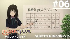 Lycoris Recoil - Episode 6 Subtitle Indonesia