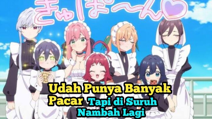 Udah punya banyak pacar tapi di suruh nambah lagi karna kurang banyak