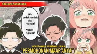 PERMOHONAN MAAF ANYA || DUBBING SPYXFAMILY || PARODY DUBBING JAWA by Twin Kawaii Channel ||