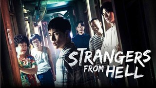 Strangers From Hell Episode 5