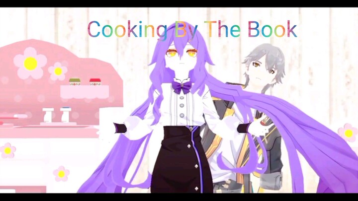 ( MMD × Honkai  ) Cooking By The Book  Memes ( Sirin &  Caelus