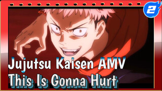 Jujutsu Kaisen | This is gonna hurt, honey_2