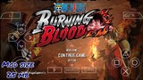 [ 25 mb mod ] Download One Piece Burning Blood Mod For Android PPSSPP