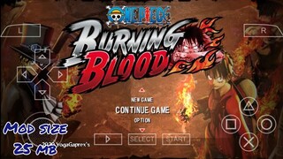 [ 25 mb mod ] Download One Piece Burning Blood Mod For Android PPSSPP