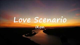 Love Scenario - iKon (Lyric Video)