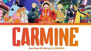 One Piece - Opening 28 FULL 'CARMINE' by ELLEGARDEN (Lyrics)