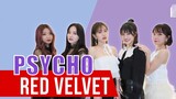 [Grandson Group] Watch the beautiful girls dance! Red Velvet's new song Psycho-Red Velvet