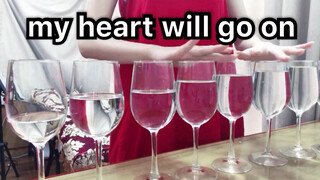 แสดงการบรรเลงเพลงคลาสสิก My Heart Will Go On จากแก้วไวน์