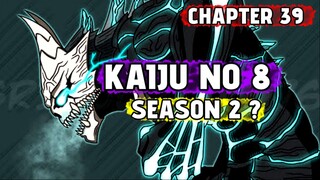 KAIJU NO 8, SEASON 2? - CHAPTER 39