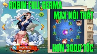 Hải Tặc Đại Chiến - ROBIN GERMA COME BACK HƠN 3K TỐC QUÁ KHỦNG KHIẾP..CÙNG BUILD TEAM PK THỬ THÔI AE