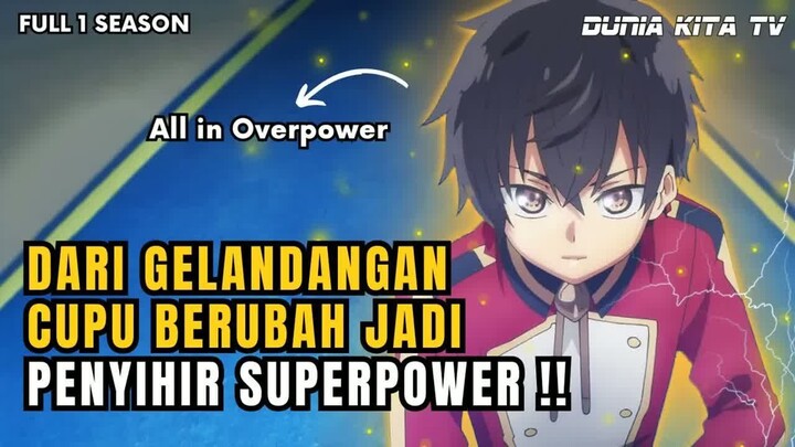 DI REINKARNASI KE ISEKAI JADI PENYIHIR RANK SSS OP