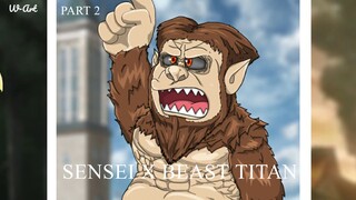 DORAEMON X AOT (SENSEI X BEAST TITAN) - PART 2