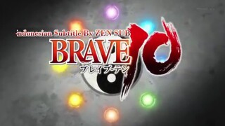 BRAVE 10 eps 1 sub Indonesia