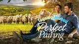 A Perfect Pairing Tagalog Dubbed [2022]
