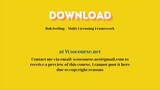 Bob Serling – Multi-Licensing Framework – Free Download Courses