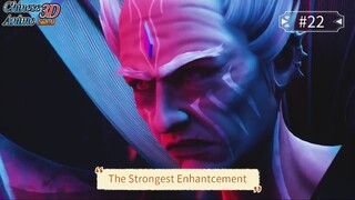 The Strongest Enhantcement Episode 22 Sub Indo
