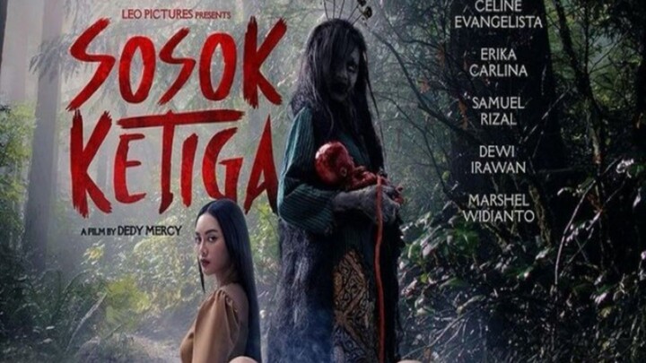 SOSOK KETIGA FULL HD