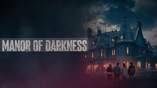Watch Full Movie Manor of darkness Link In Description