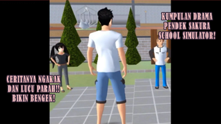 KUMPULAN DRAMA PENDEK SAKURA SCHOOL SIMULATOR PALING KOCAK YANG PERNAH ADA!!