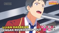 Ujian Voting Kelas dengan Resiko Drop out! - Preview EPS 6