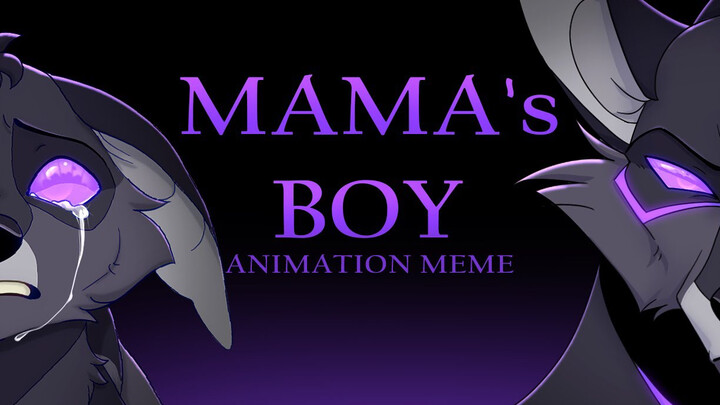 Mama’s Boy | OC Animation Meme