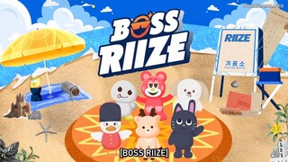 BOSS RIIZE ep2