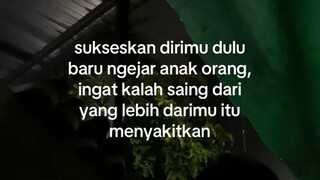 sukseskan dirimu dulu