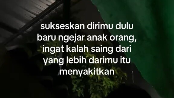 sukseskan dirimu dulu