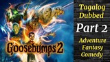 PART 2 Goosebumps  - Haunted Halloween ( tagalog dubbed ) ADventure, fantasy