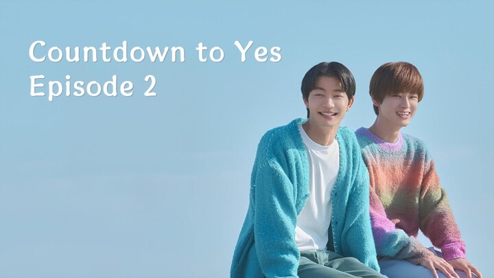 🇯🇵 Countdown to Yes (2026) | Episode 2 - with English Subs