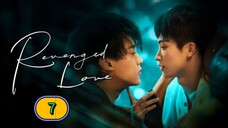 🇨🇳(2025) Revenged Love EPISODE 7