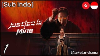 [Sub Indo] Justice is Mine – Eps. 01 (2025)