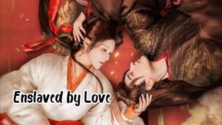 Ep 12 - Enslaved by Love | Sub Indo