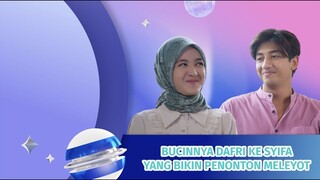 Bucinnya Dafri dan Syifa Buat Hati Penonton Mleyootttt #kompilatop