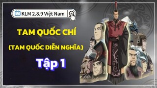 Tam Quốc Chí (Tam Quốc Diễn Nghĩa) Tập 1 [LỒNG TIẾNG HTV3] Kết nghĩa đào viên
