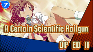 [A Certain Scientific Railgun] OP&ED(II)_7