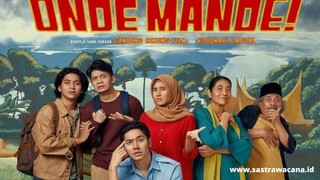 Terbaru| Sinopsis Film Onde Mande, Sebuah Misi Untuk Mendapatkan Hadiah 2 Milyar !!!