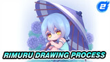 The Beautiful Rimuru | Drawing Process_B2