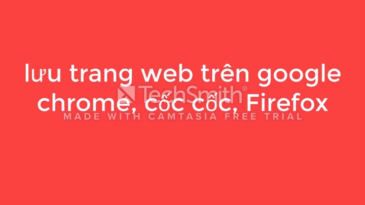 Lưu trang web trên google chrome, coccoc , Firefox