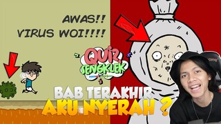 AKU HAMPIR NYERAH DI BAB TERAKHIR INI !!! Otaku dibuat sengklek di BAB ini - Quiz Sengklek (BAB 5)