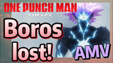 [One-Punch Man]  AMV | Boros lost!