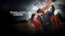 01 Semasa Rindu - Everlasting Longing - Sub Indo 720p - Drama China