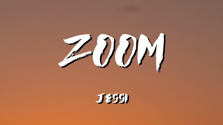 Zoom Lyrics