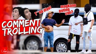 "Bumili ng Puting Van Ng Naka Itim na Mask!" | Comment Trolling