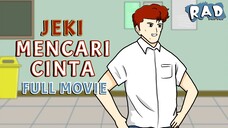 JEKI MENCARI CINTA FULL MOVIE - Animasi Sekolah