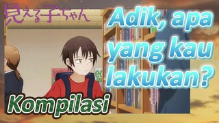 [Mieruko Chan] Kompilasi | Adik, apa yang kau lakukan?