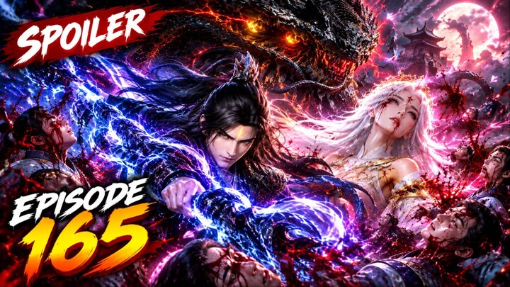 Spoiler singkat ❗ Wang Ling memanfaatkan moon Gazer untuk membantai kultivator dan Yao Bingyun🔥🥵