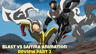 BLAST VS SAITAMA FIGHT ANIMATION REVIEW PART 2