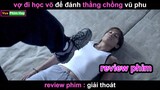 Học võ Để Phản Đam lại Ô Chồng và cái kết - Review phim Giải Thoát