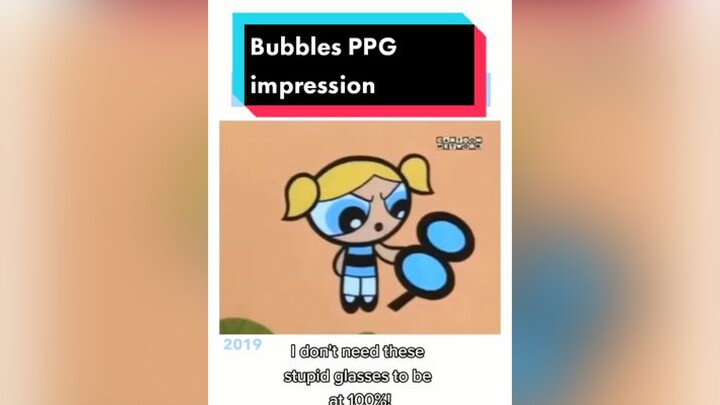 ppg bubblespowerpuff bubblesppg powerpuffgirls impression voiceacting voiceover fandub bubblesimpre